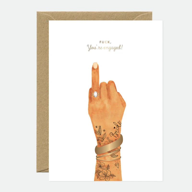 F**k You’re Engaged